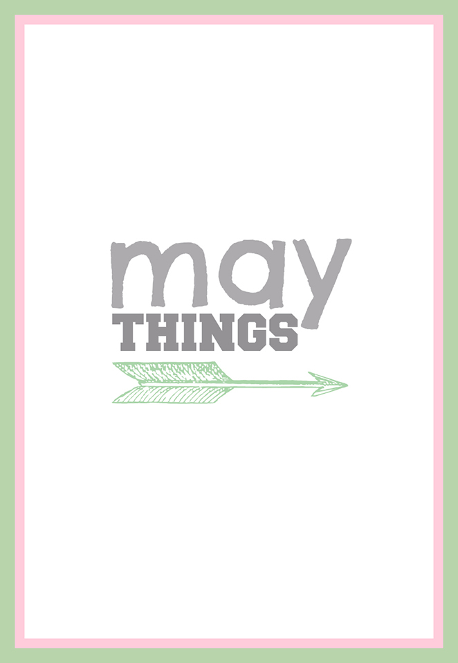 May Things