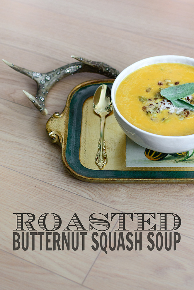 Roasted Butternut Squash Soup | Kailley's Kitchen