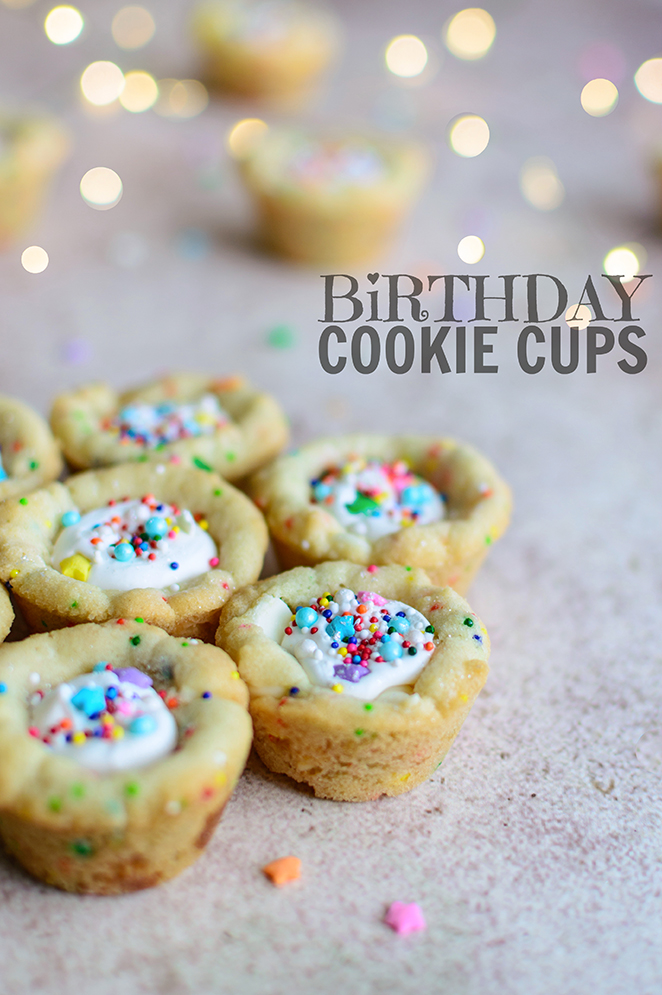 Chewy, scratch-baked birthday cookie cups | Kailley's Kitchen