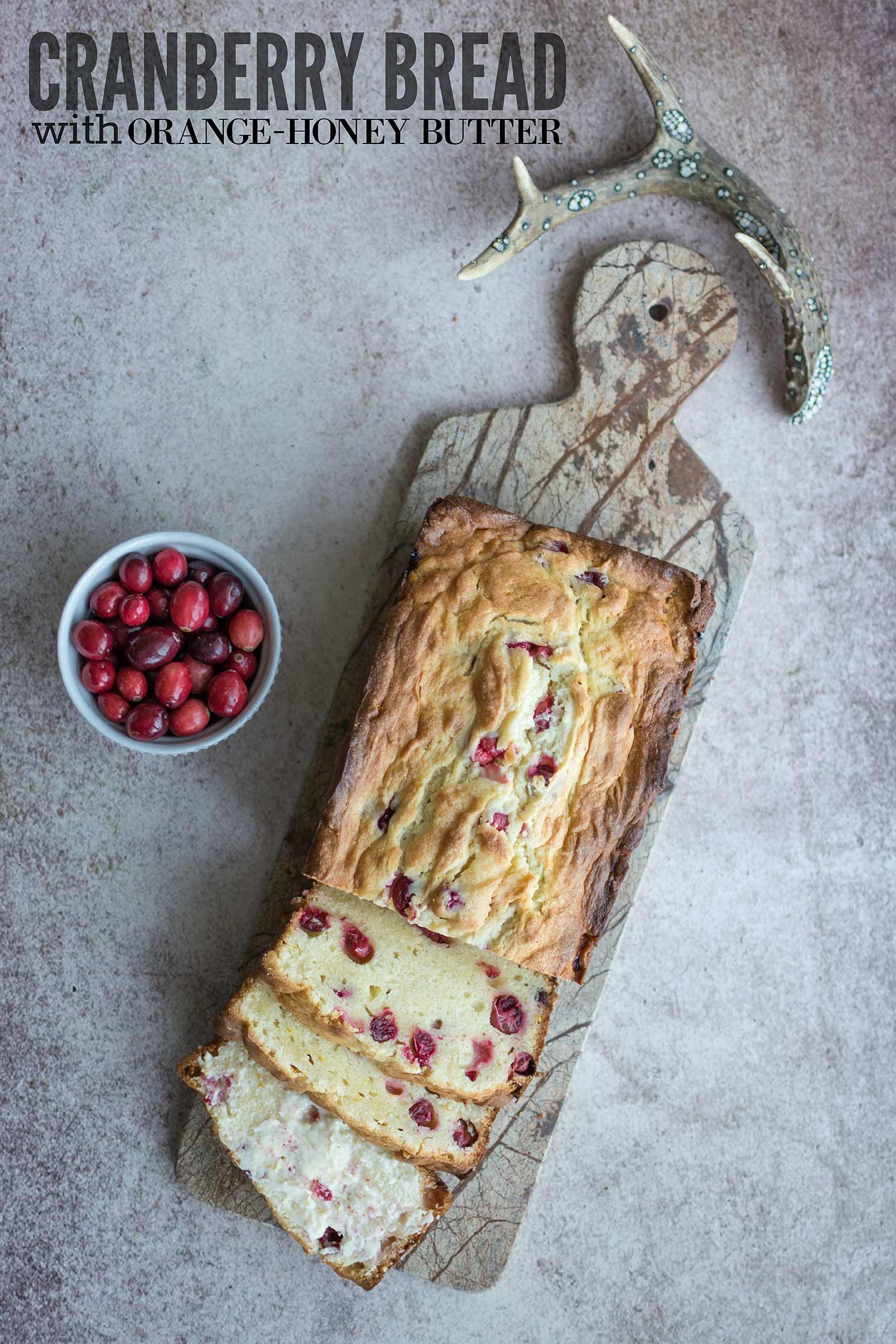 Cranberry Bread with Orange-Honey Butter | Kailley's Kitchen